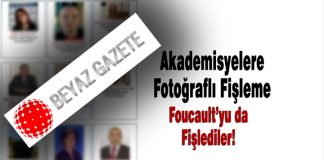 Beyaz TV’nin internet gazetesinden akademisyenlere fotoğraflı fişleme beyaz gazete fişleme