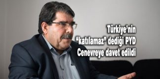Türkiye’ye rağmen PYD Cenevre’ye davet edildi salih müslim cenevre
