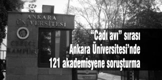 Cadı avı sırası Ankara Üniversitesi’nde: 121 akademisyene soruşturma Ankara Üniversitesi, Akademisyenler, Soruşturma, Cadı Avı,