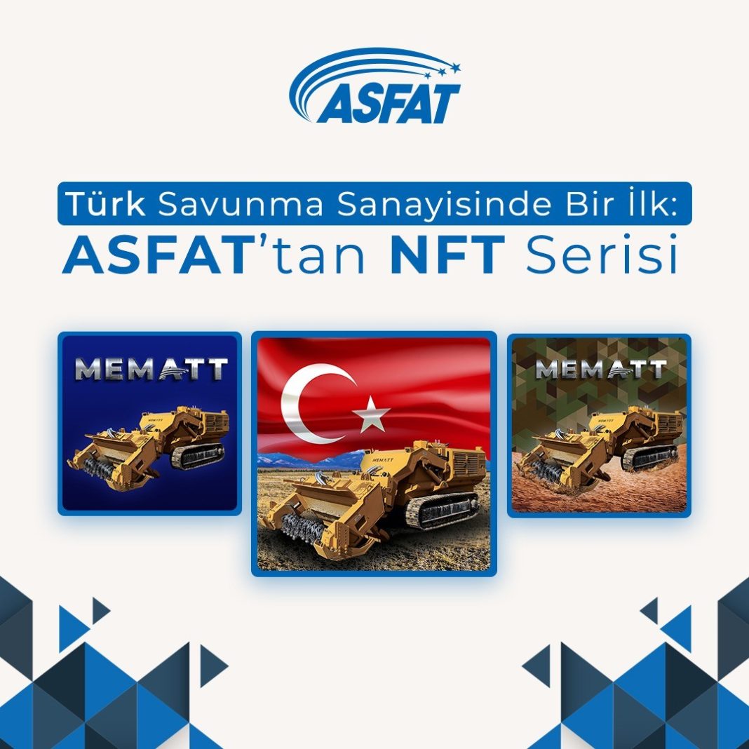 ASFAT, NFT, NFT teknolojisi, Türk savunma sanayii, MEMATT,