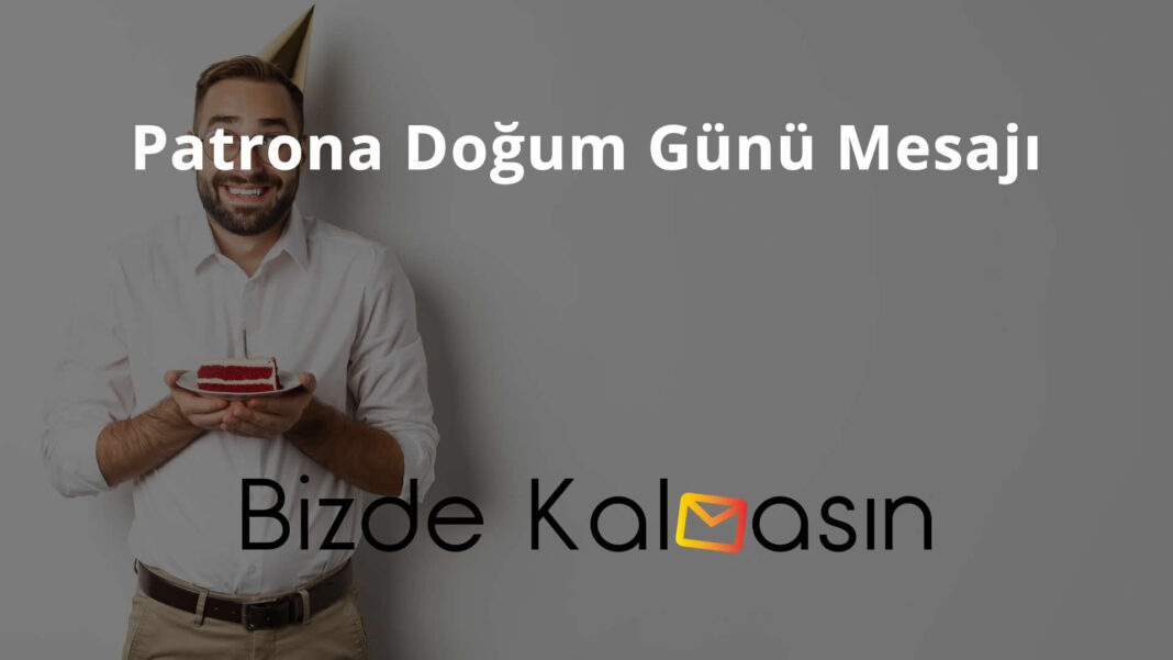 Patrona Doğum Günü Mesajı